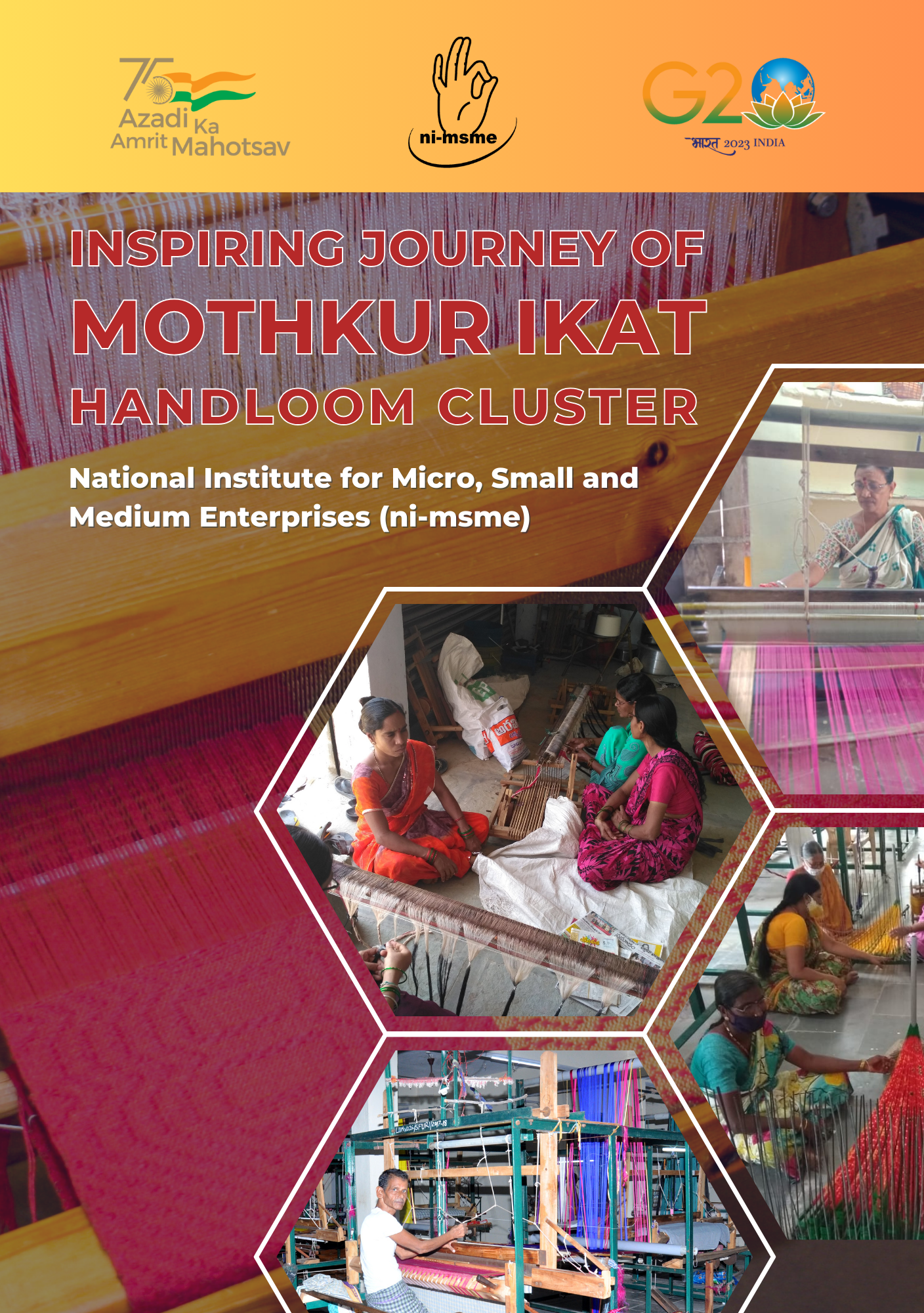 Inspiring Journey of Mothkur Ikkat Handloom Cluster